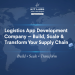 Logistics App Development Company — Build, Scale & Transform Your Supply Chain