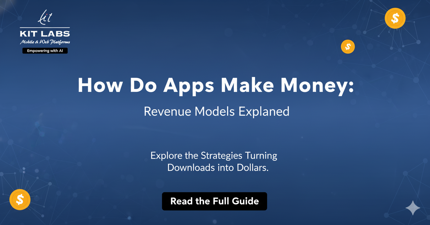 How Do Apps Make Money Revenue Models Explained